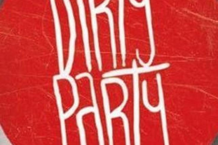Dirty party HORS SAISON