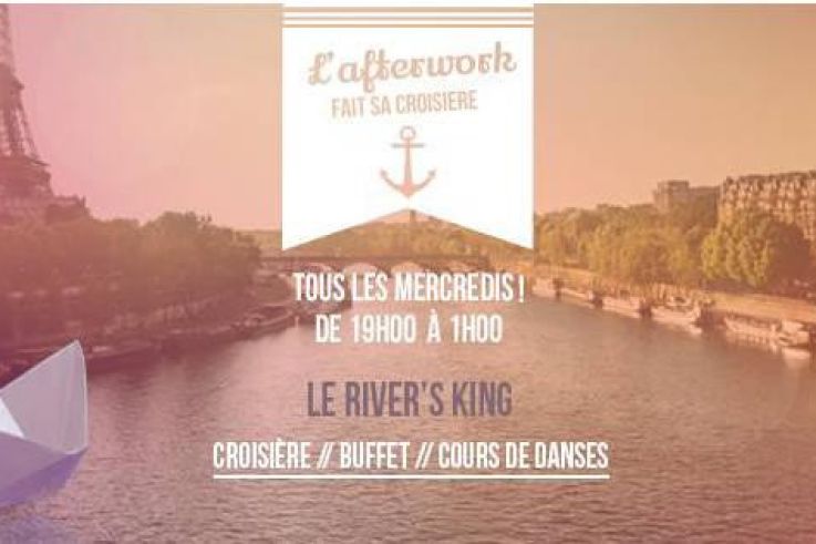 L'afterwork part en croisière sur Le River's King