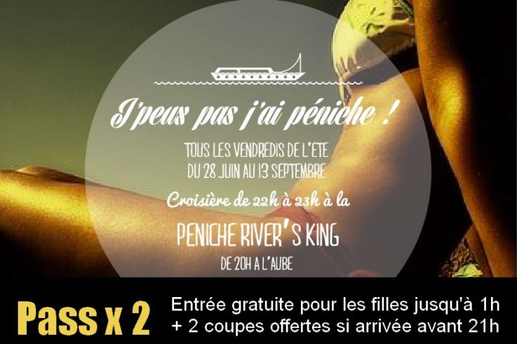 La soirée j'peux pas, j'ai péniche revient au River's King