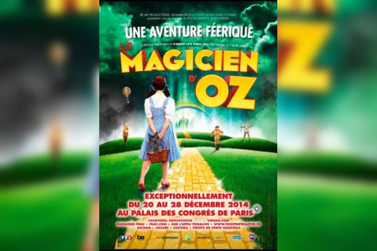 Le magicien d'Oz, Palais des Congrès de Paris