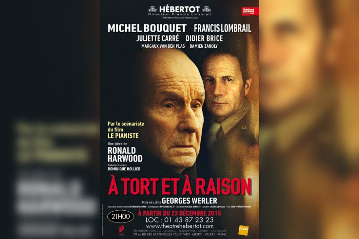 À tort et à raison, Michel Bouquet au Théâtre Hébertot