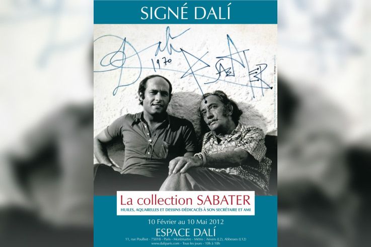 Espace Dali, exposition Dali Paris, Signé Dali, exposition Signé Dali, "Dalí, à Sabater, per el juliol ni dona ni cargol"