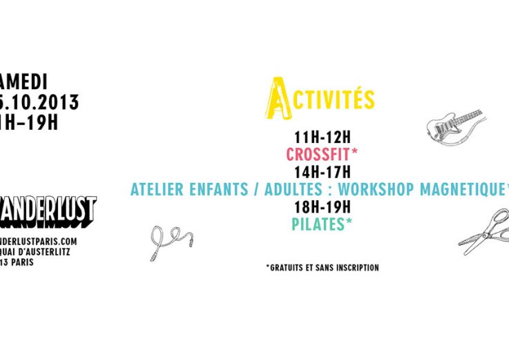 Les Ateliers gratuits du Wanderlust du 4 octobre 2013