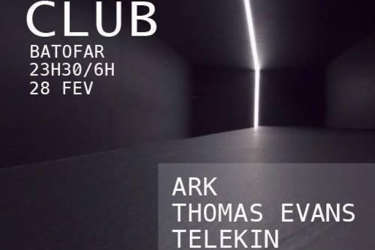 Sugoï Club @ Batofar le 28/02/14 : Ark / Thomas EVANS / Telekin / Maïdo