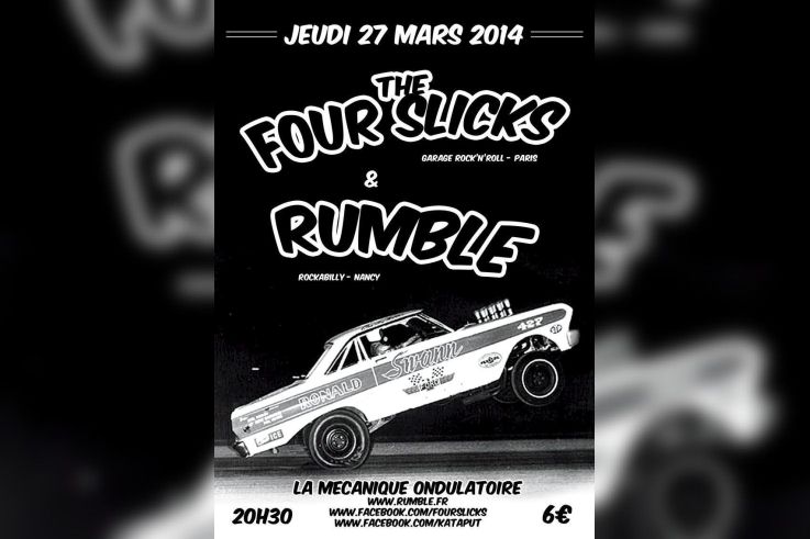 Rumble et The Four Slicks