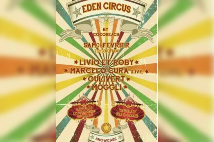 Cocobeach présente Eden Circus au Showcase