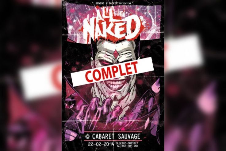 All Naked 2.0 au Cabaret Sauvage avec Kill The Noise