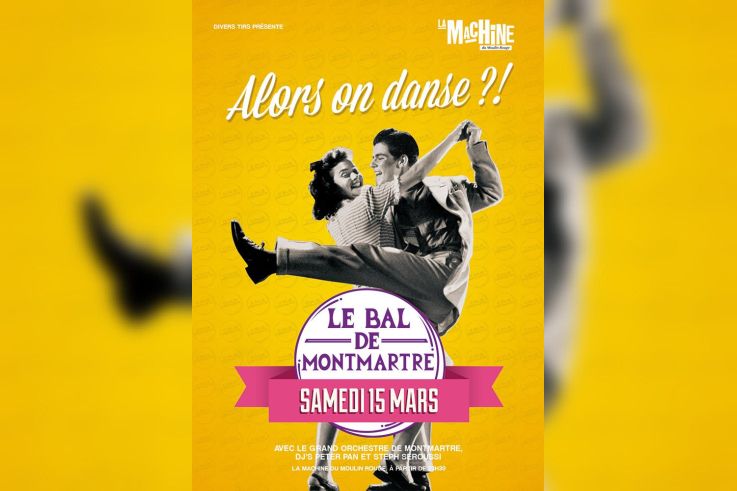 Le Bal de Montmartre à la Machine du Moulin Rouge