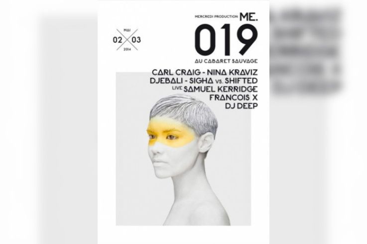 ME.019 au Cabaret Sauvage avec Carl Craig et Nina Kraviz