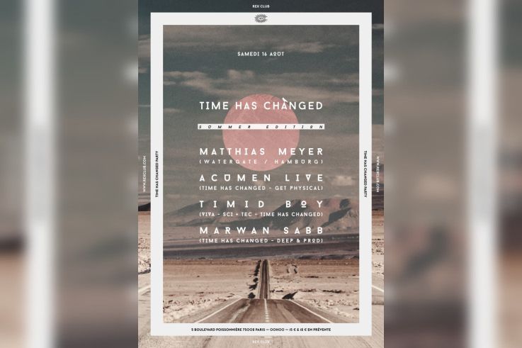 Time Has Changed Summer Time Party au Rex Club