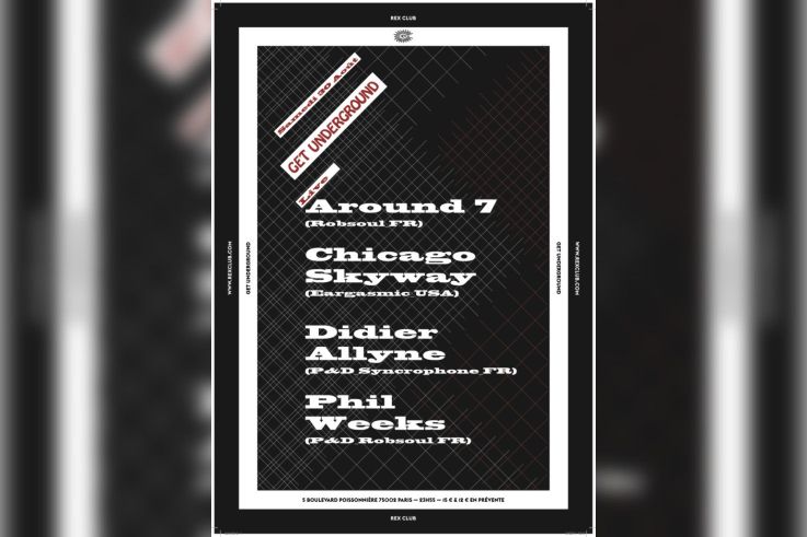 Get Underground au Rex Club avec Chicago Skyway