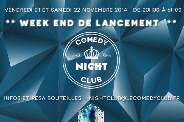 Ouverture du Comedy Night Club