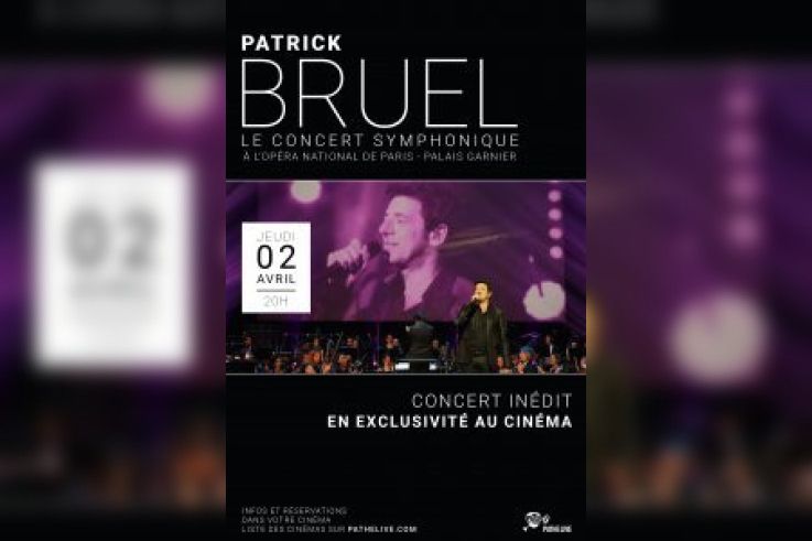 Patrick Bruel en concert Symphonique : retransmission au cinéma le 2 avril 2015