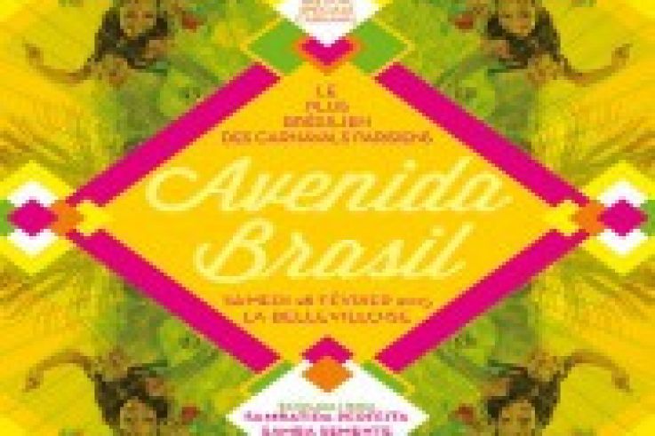 Avenida Brasil #47 à La Bellevilloise : « Edition spéciale Carnaval »