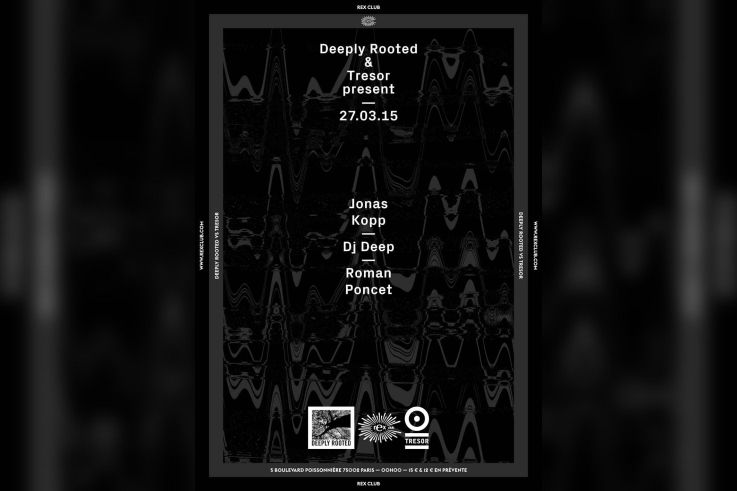 Deeply Rooted vs Trésor au Rex Club 