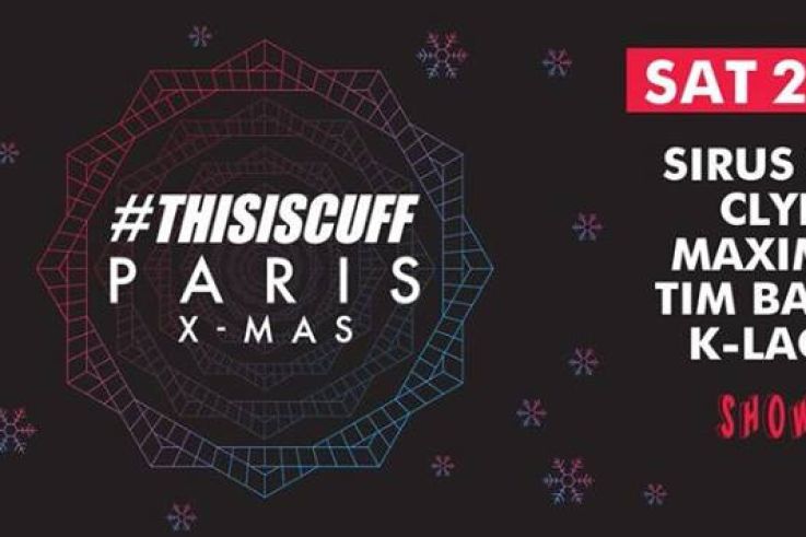 #Thisiscuff Paris au Showcase avec Sirus Hood