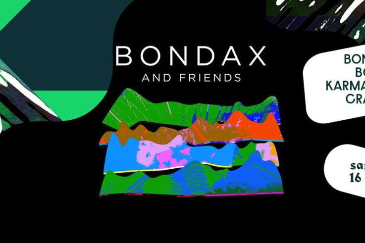 Bondax & friends au Showcase