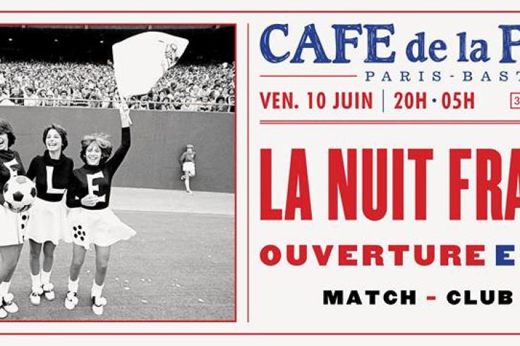 Euro 2016 : La Nuit Française au Café de la Presse
