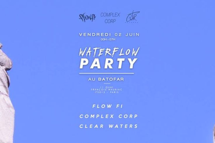 Water Flow Party au Batofar avec Flow Fi