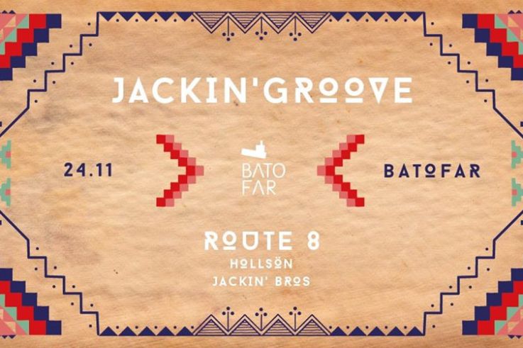 Jackin’ Groove au Batofar avec Route 8