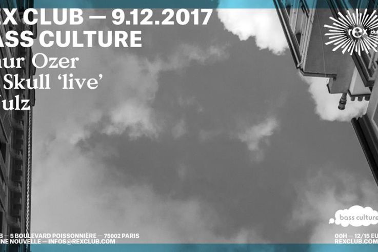 Bass Culture au Rex Club avec Onur Ozer