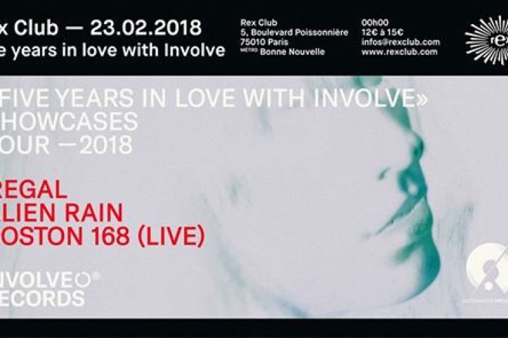 Five years in love with Involve au Rex Club