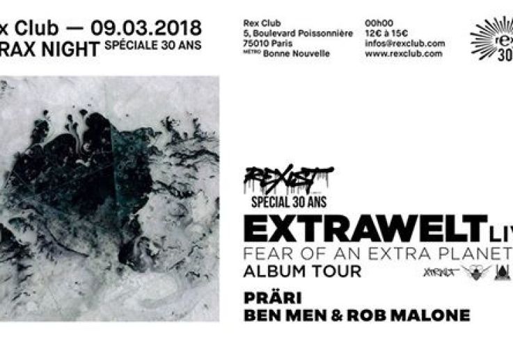 Btrax x Rex Club 30 Years avec Extrawelt en Live