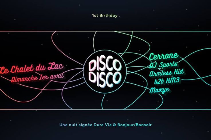 Disco Disco : premier anniversaire au Chalet du Lac 