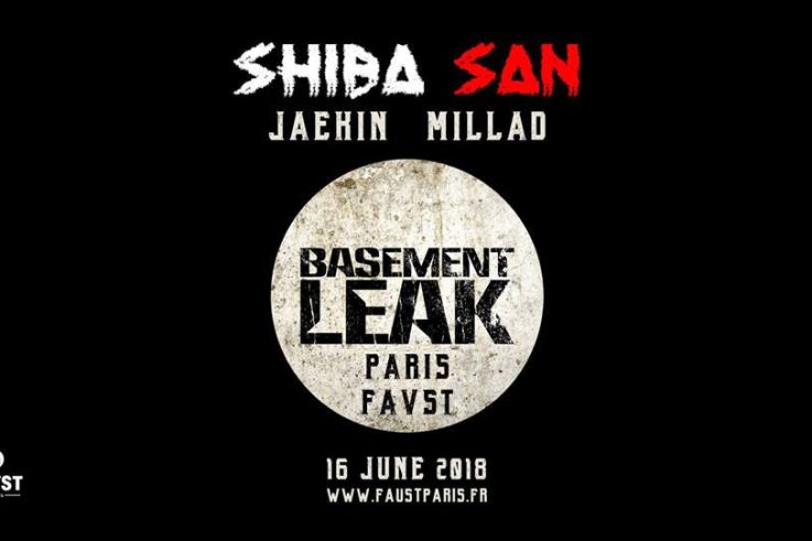 Faust x Basement Leak avec Shiba San