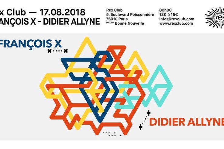 Rex Club présente François X et Didier Allyne