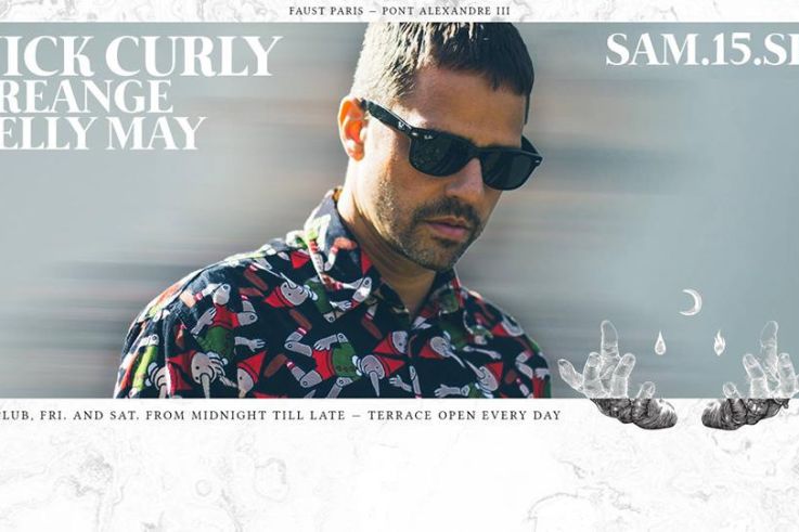 Nick Curly, Creange et Kelly May au Faust