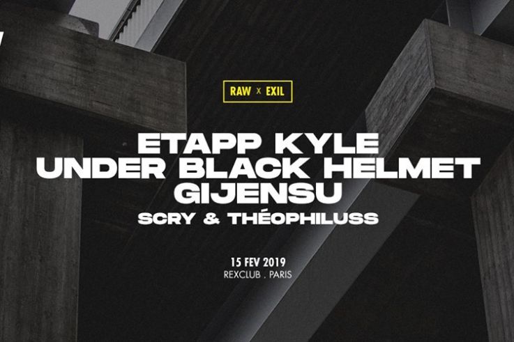 RAW x EXIL au Rex Club avec Etapp Kyle