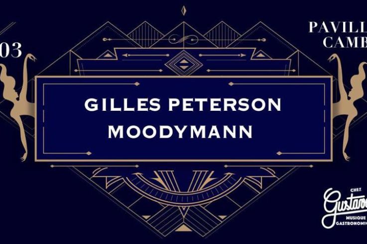 Chez Gustave invite Moodymann et Gilles Peterson