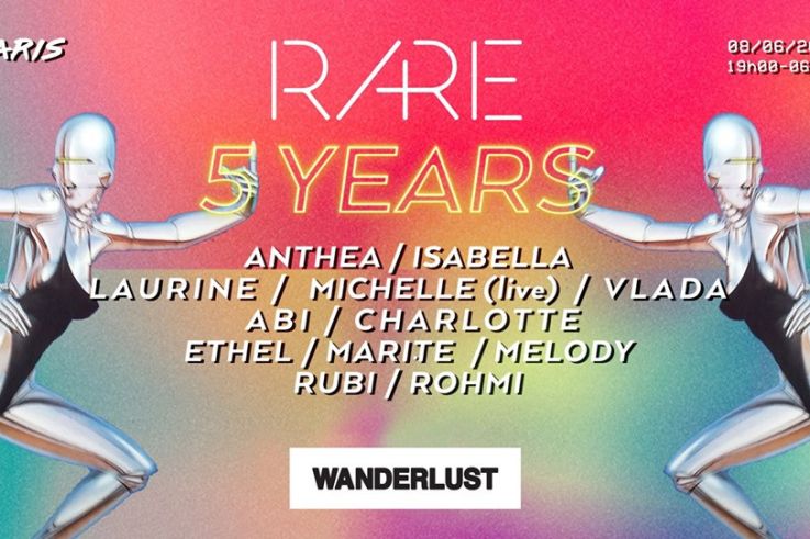 RA+RE 5 YEARS Anniversary au Wanderlust 