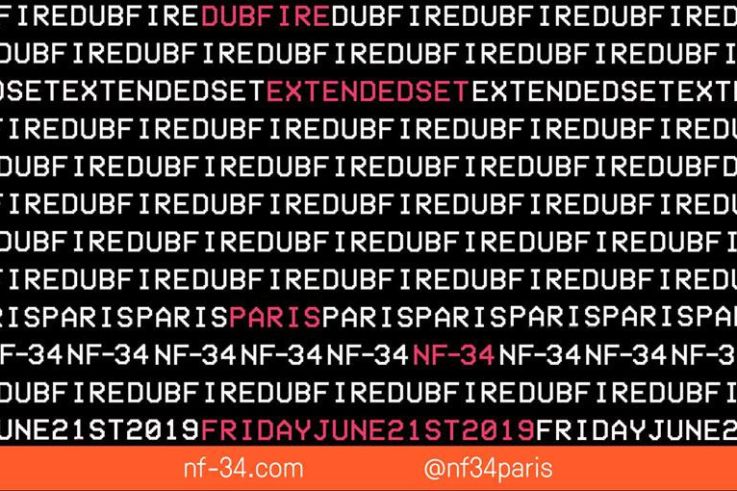 Dubfire : Extended set au NF-34
