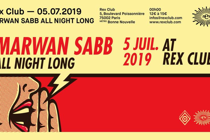 Marwan Sabb All Night Long au Rex Club
