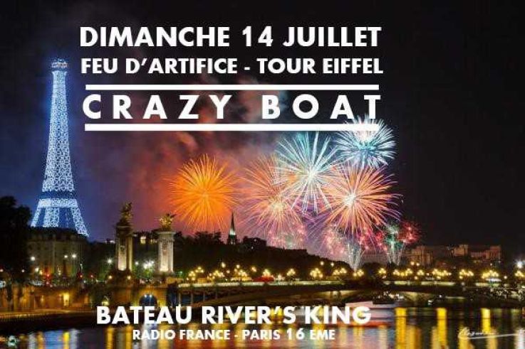Crazy Boat spéciale 14 juillet 2019 au River's King 