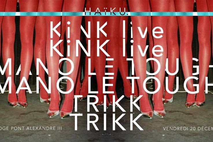 H A ï K U au Bridge Paris avec KiNK, Mano Le Tough et Trikk