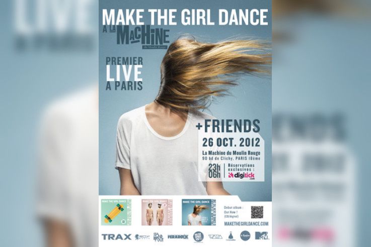 Make The Girl Dance & Friends à la Machine