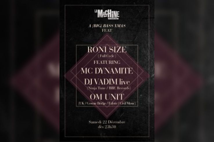 A (Big) Bass Xmas à la Machine Feat. Roni Size, Mc Dynamite, DJ Vadim
