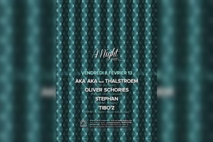 A Night with… Aka Aka feat Thalstroem