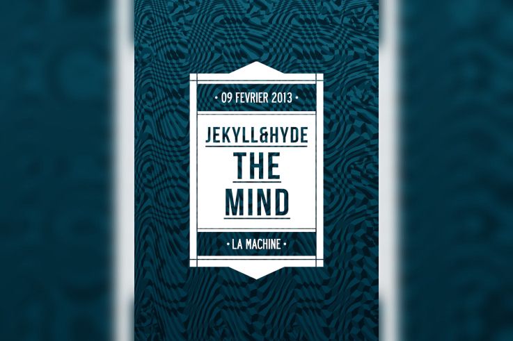 The Mind by Jekyll & Hide à la Machine du Moulin Rouge