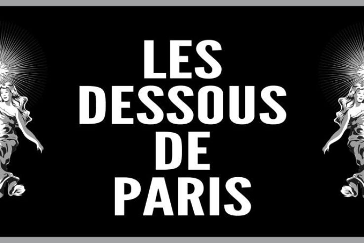 Les Dessous de Paris : nouvelle expérience éphémère artistique et festive