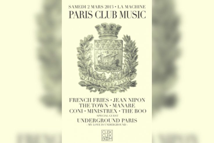 Clekclekboom presents Paris Club Music à la Machine 