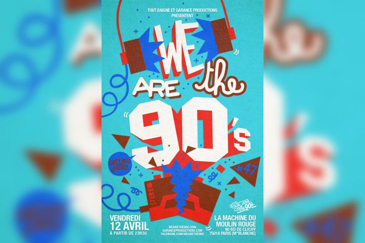 We are the 90’s #47 à la Machine du Moulin Rouge