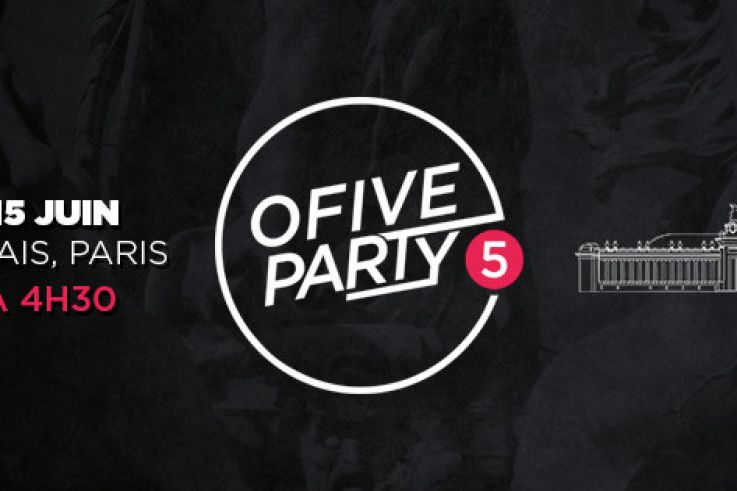 OFive Party au Grand Palais
