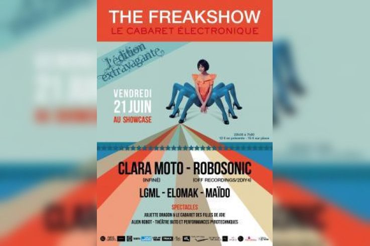 The Freakshow au Showcase avec Clara Moto et Robosonic