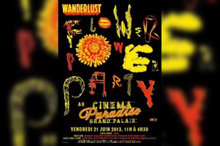Cinema Paradiso SuperClub : The Wanderlust Flower Power Party au Grand Palais