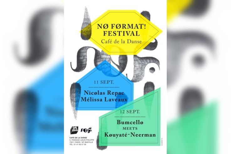 Nø FøRMAT Festival 2013 au Café de la Danse