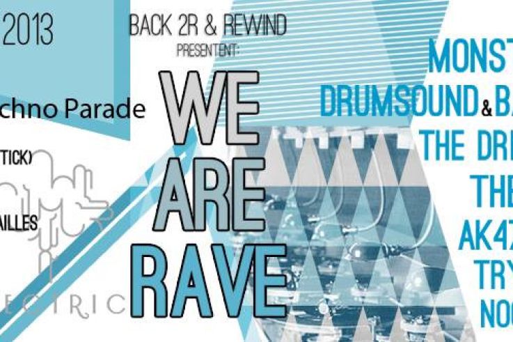 "We are Rave" à l'Electric : soirée officielle de la Techno Parade 2013
